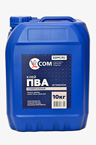 Клей ПВА СОМ, универсальный, 10 кг купить в СОМ